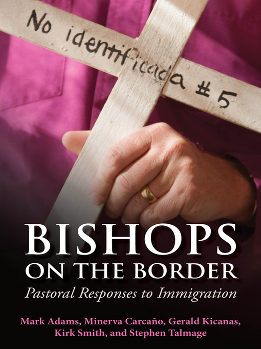 Title details for Bishops on the Border by Steven Talmage - Available